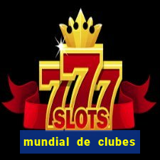 mundial de clubes 2025 tabela